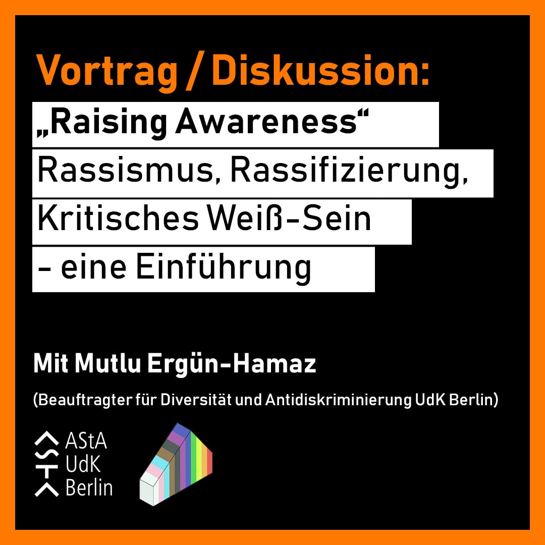 Ein Infographic über den Vortrag/Diskussion mit dem Logo des AStA UdK Berlins und I.D.A Studierendeninitiativ.  Text gleich wie in dem Artikel.