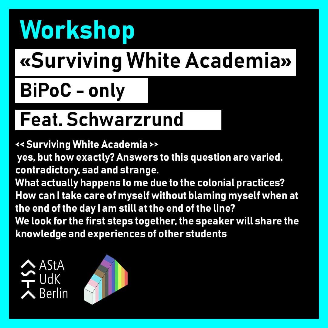 Text reads "Surviving White Academia Workshop for BIPoC only.  Image of AStA and I.D.A logos.